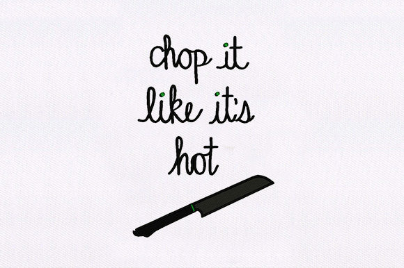 Chop It Like Its Hot Embroidery Design Review